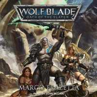Wolf Blade : Oath of the Slayer (Wolf Blade)