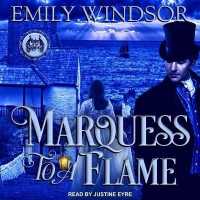 Marquess to a Flame (Rules of the Rogue)
