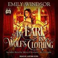 An Earl in Wolf's Clothing Lib/E (Rules of the Rogue Series Lib/e) （Library）