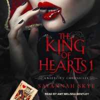 The King of Hearts 1 (Undercity Chronicles)