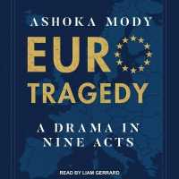 Eurotragedy : A Drama in Nine Acts （Library）