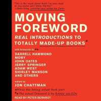 Moving Foreword : Real Introductions to Totally Made-Up Books （Library）