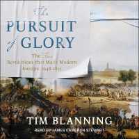 The Pursuit of Glory Lib/E : The Five Revolutions That Made Modern Europe: 1648-1815 （Library）