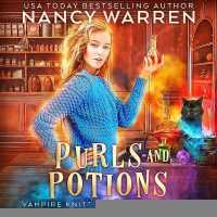 Purls and Potions (Vampire Knitting Club Series Lib/e) （Library）