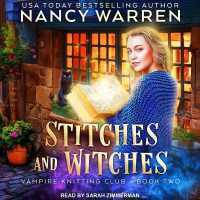 Stitches and Witches (Vampire Knitting Club Series Lib/e) （Library）