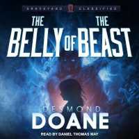 The Belly of the Beast (Graveyard: Classified Paranormal)