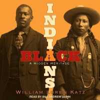 Black Indians : A Hidden Heritage