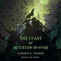 The Beast of Brenton Woods Lib/E （Library）