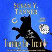 Turning for Trouble (Familiar Legacy)