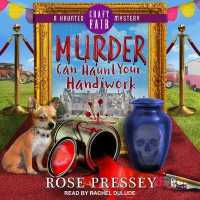 Murder Can Haunt Your Handiwork Lib/E