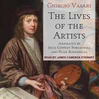 The Lives of the Artists Lib/E (Oxford World's Classics Series Lib/e) （Library）