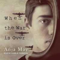 When the War Is over （Library）