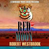 Red Moon (Howard Moon Deer Mystery)