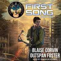 First Song (Anthem of Infinity Series Lib/e) （Library）