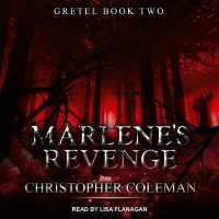 Marlene's Revenge (Gretel)