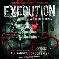 Execution (Escape from Furnace Series Lib/e) （Library）