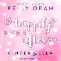 Happily Ever after (Cinder and Ella)