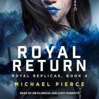 Royal Return (Royal Replicas Series Lib/e) （Library）