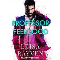 Professor Feelgood (Masters of Love Series Lib/e) （Library）