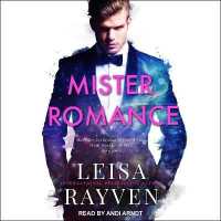 Mister Romance (Masters of Love Series Lib/e) （Library）