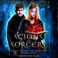 Scions and Sorcery (Magic Blood: the Warlock)