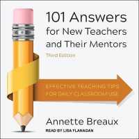 101 Answers for New Teachers and Their Mentors : Effective Teaching Tips for Daily Classroom Use, Third Edition