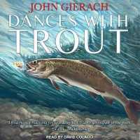 Dances with Trout （Library）