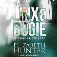 A Bogie in the Boat : A Linx & Bogie Story (Linx & Bogie)