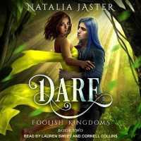 Dare (10-Volume Set) : Library Edition (The Foolish Kingdoms Series) （Unabridged）