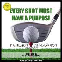 Every Shot Must Have a Purpose : How Golf54 Can Make You a Better Player （Library）