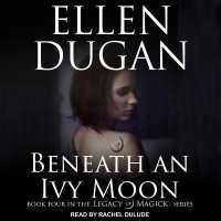 Beneath an Ivy Moon （Library）