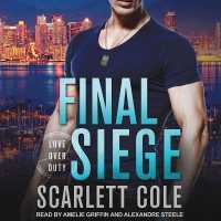 Final Siege (Love over Duty)