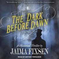 The Dark before Dawn Lib/E （Library）