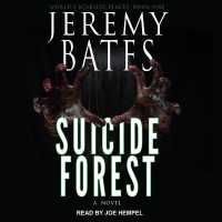 Suicide Forest (World's Scariest Places Occult & Supernatural Crime Series Lib/e) （Library）