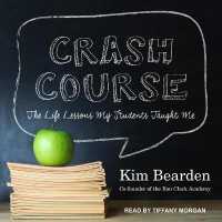 Crash Course : The Life Lessons My Students Taught Me