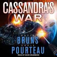 Cassandra's War (Syncorp Saga)