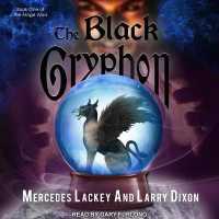 The Black Gryphon Lib/E (Heralds of Valdemar Series Lib/e) （Library）