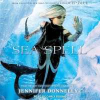 Sea Spell (Waterfire Saga)