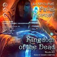 Kingdom of the Dead （Library）