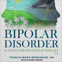 Bipolar Disorder : A Guide for Patients and Families, 3rd Edition