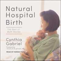 Natural Hospital Birth : The Best of Both Worlds