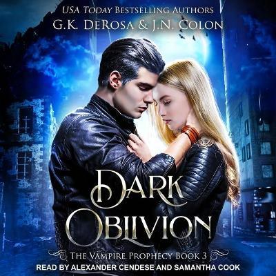 Dark Oblivion (Vampire Prophecy Series Lib/e) （Library）
