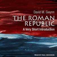 The Roman Republic Lib/E : A Very Short Introduction （Library）