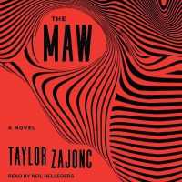 The Maw Lib/E （Library）