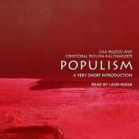 Populism : A Very Short Introduction （Library）