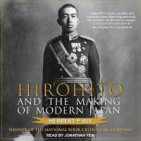 Hirohito and the Making of Modern Japan （Library）