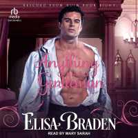 Anything but a Gentleman (Rescued from Ruin Series Lib/e) （Library）