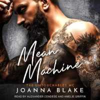 Mean Machine (Untouchables Mc Series Lib/e) （Library）