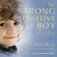 The Strong Sensitive Boy Lib/E （Library）