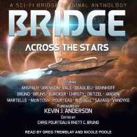 Bridge Across the Stars : A Sci-Fi Bridge Original Anthology